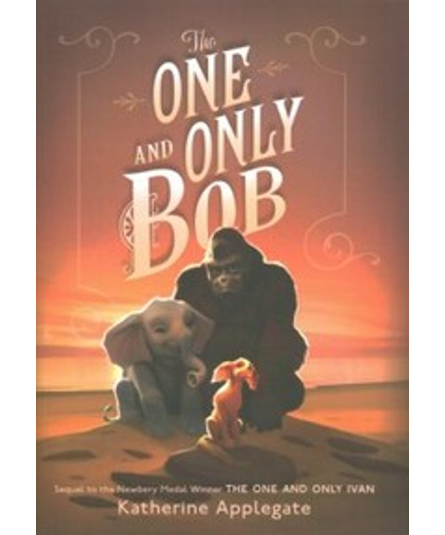 The One and Only Bob